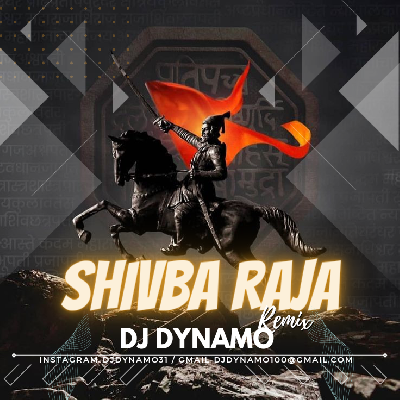 SHIVBA RAJ DJ DYNAMO REMIX